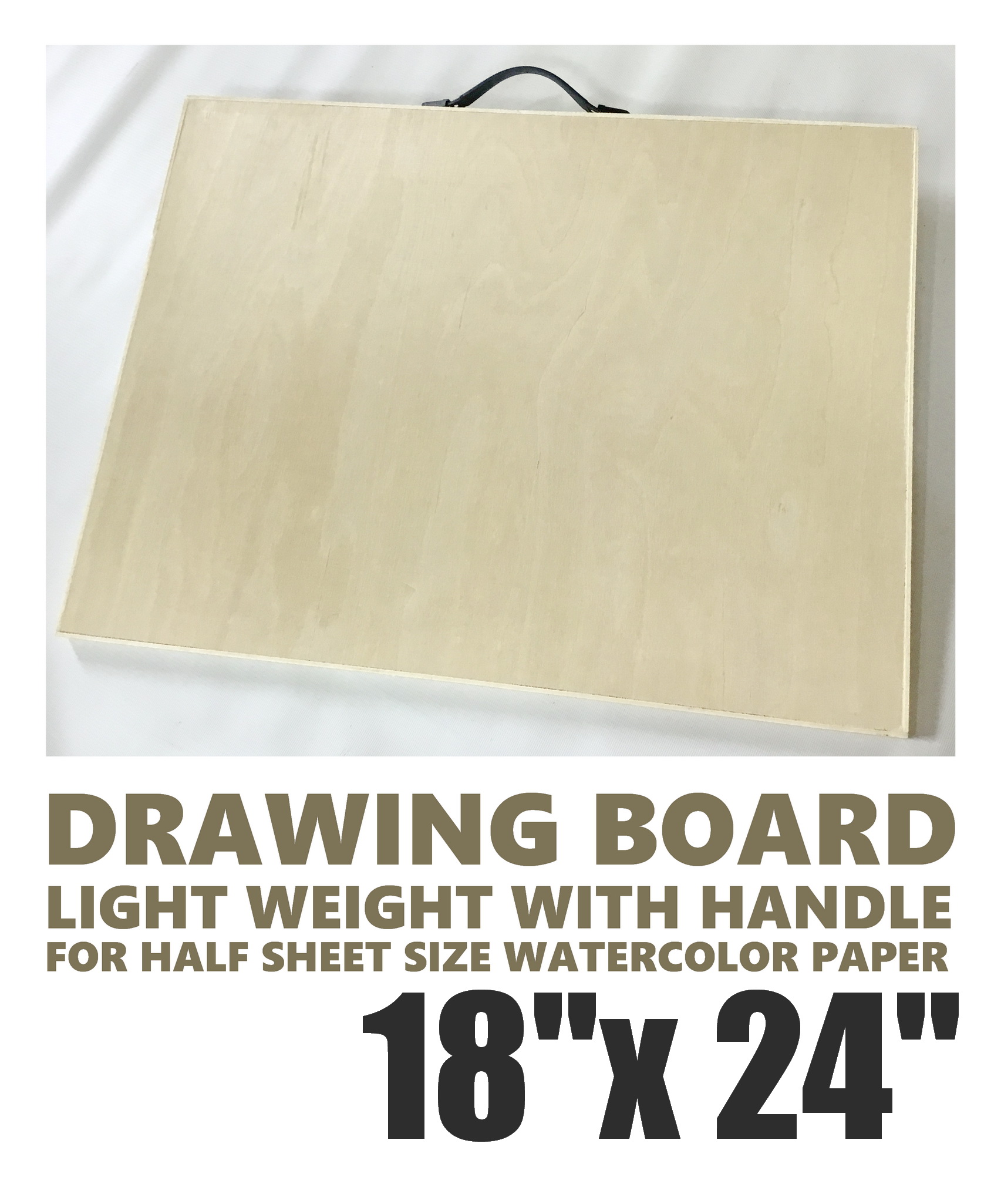 Artist Watercolor Drawing Board (with carrying handle) 18 x 24 inches x  3/4inches thick (use with Half-sheet size Baohong watercolor paper)